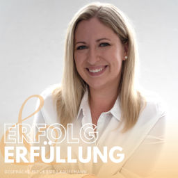 Podcast thumbnail for Erfolg &amp; Erfüllung