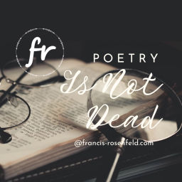 Podcast thumbnail for Poetry Is Not Dead