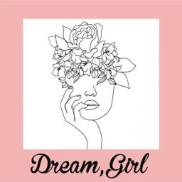 Podcast thumbnail for Dream, Girl