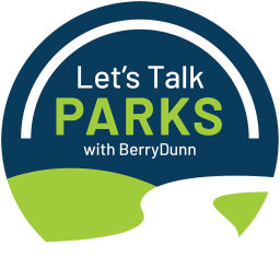 Podcast thumbnail for Let's Talk Parks With BerryDunn