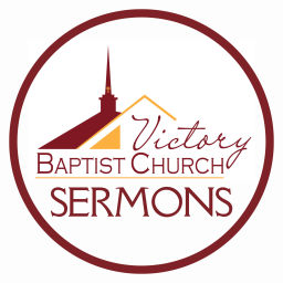 Podcast thumbnail for Victory Baptist Church - Osawatomie KS