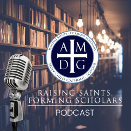 Podcast thumbnail for Raising Saints, Forming Scholars