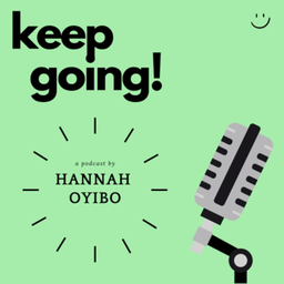 Podcast thumbnail for keep going!