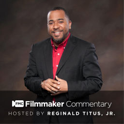 Podcast thumbnail for Filmmaker Commentary