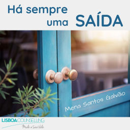 Podcast thumbnail for Há sempre uma saída