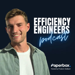 Podcast thumbnail for Efficiency Engineers Podcast by Paperbox