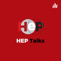 Podcast thumbnail for HEP Talks