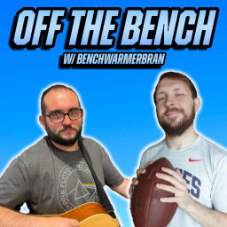 Podcast thumbnail for Off The Bench w/ BenchwarmerBran