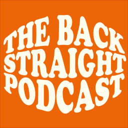 Podcast thumbnail for The Back Straight Podcast