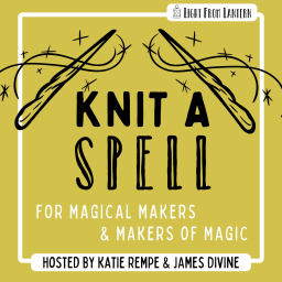Podcast thumbnail for Knit A Spell