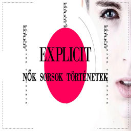 Podcast thumbnail for Explicit