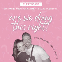 Podcast thumbnail for Are We Doing This Right?