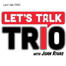 Podcast thumbnail for Let’s Talk TRIO