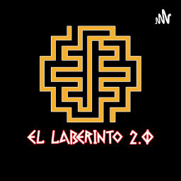 Podcast thumbnail for El laberinto 2.0