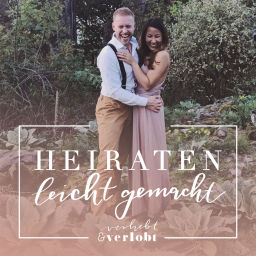 Podcast thumbnail for Heiraten leicht gemacht