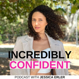 Podcast thumbnail for Incredibly Confident