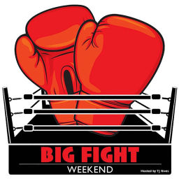 Podcast thumbnail for Big Fight Weekend Boxing Podcast