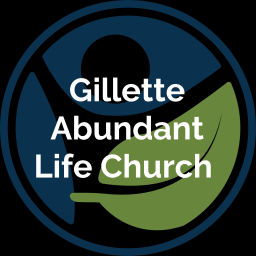 Podcast thumbnail for Gillette Abundant Life Church
