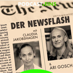 Podcast thumbnail for Eilmeldung - Der Newsflash mit Ari Gosch UND Claudia Jakobshagen