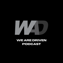 Podcast thumbnail for We Are Driven Podcast