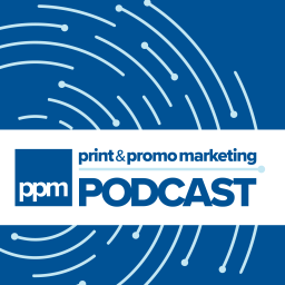 Podcast thumbnail for Print & Promo Marketing