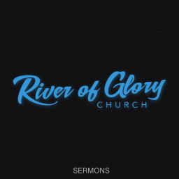 Podcast thumbnail for River of Glory Church