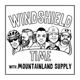 Podcast thumbnail for Windshield Time Podcast