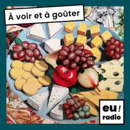 Podcast thumbnail for À voir et à goûter