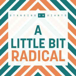 Podcast thumbnail for A Little Bit Radical: Business | People | Planet