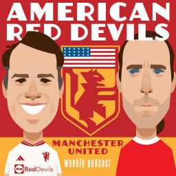 Podcast thumbnail for Manchester United Podcast