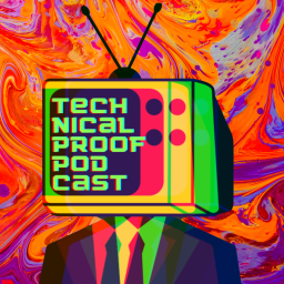 Podcast thumbnail for Technical Proof