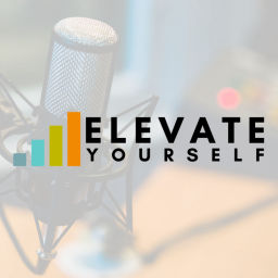 Podcast thumbnail for Elevate Yourself