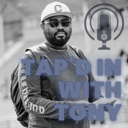 Podcast thumbnail for Tap'd In With Tony