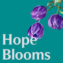 Podcast thumbnail for Hope Blooms: Surviving Miscarriage Together