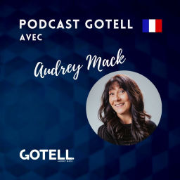 Podcast thumbnail for Le podcast GoTell en français