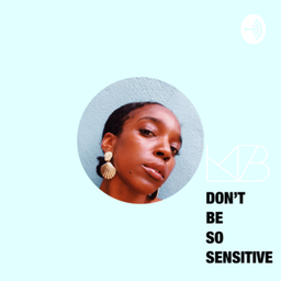 Podcast thumbnail for Keikibikini: Don’t Be So Sensitive