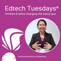 Podcast thumbnail for Edtech Tuesdays®