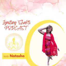 Podcast thumbnail for Igniting Shakti