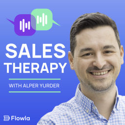 Podcast thumbnail for Sales Therapy by Flowla
