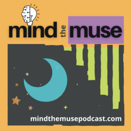 Podcast thumbnail for Mind the Muse