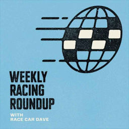 Podcast thumbnail for Weekly Racing Roundup