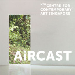 Podcast thumbnail for NTU Centre for Contemporary Art Singapore