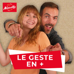 Podcast thumbnail for Le Geste en plus