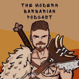 Podcast thumbnail for Modern Barbarian Podcast