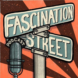 Podcast thumbnail for Fascination Street