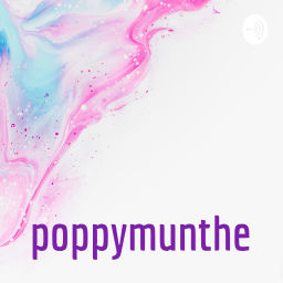 Podcast thumbnail for poppymunthe