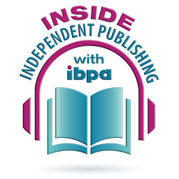Podcast thumbnail for Inside Independent Publishing (with IBPA)