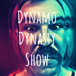 Podcast thumbnail for Dynamo Dynasty Show