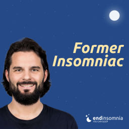 Podcast thumbnail for Former Insomniac by End Insomnia