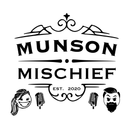 Podcast thumbnail for Munson Mischief